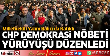 CHP'den Demokrasi Nöbeti yürüyüşü