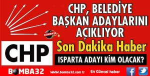 CHP'NİN BELEDİYE BAŞKAN ADAYLARINI AÇIKLAYACAĞI TARİH BELLİ OLDU
