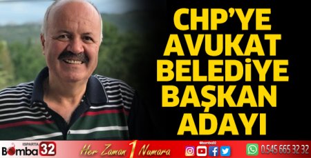 CHP'ye Avukat Belediye Başkan Adayı
