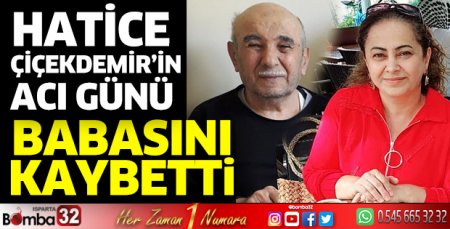 Çiçekdemir ailesinin acı günü