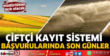 Çiftçi Kayıt Sistemi için son çağrı