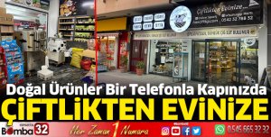 Çiftlikten evinize