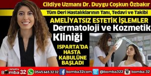 CİLDİYE UZMANI DOKTOR DUYGU COŞKUN ÖZBAKIR KLİNİK AÇTI