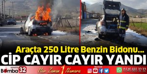 Cip cayır cayır yandı