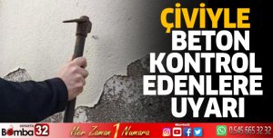 Çiviyle beton kontrol edenlere karşı uyarı