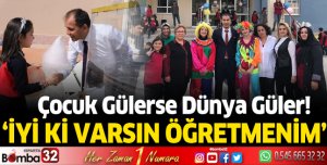 Çocuk Gülerse Dünya Güler!