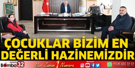 Çocuklar bizim en değerli hazinemizdir