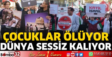 Çocuklar ölüyor, dünya sessiz kalıyor 