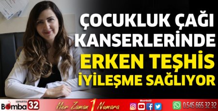 Çocukluk çağı kanserlerinde erken teşhis iyileşme sağlıyor