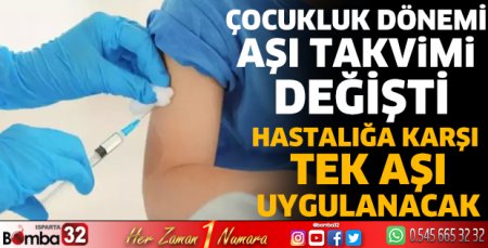 Çocukluk dönemi aşı takvimi değişti