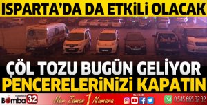 Çöl tozu bugün geliyor