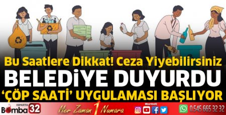 Çöp Saati uygulaması başlıyor