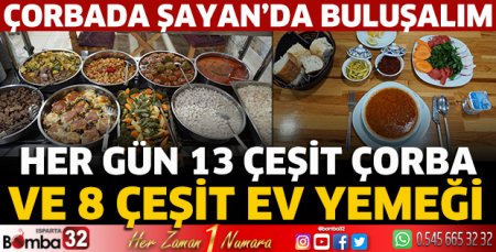 Çorbada Şayan’da buluşalım 