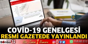 Covid-19 Genelgesi Resmi Gazete’de yayımlandı