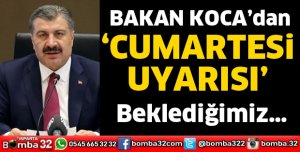 Cumartesi uyarısı