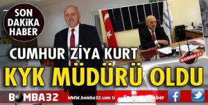 CUMHUR ZİYA KURT KYK MÜDÜRÜ OLDU