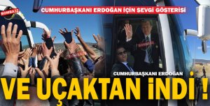 CUMHURBAŞKANI ERDOĞAN İÇİN SEVGİ GÖSTERİSİ