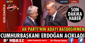 CUMHURBAŞKANI ERDOĞAN ISPARTA ADAYINI AÇIKLADI