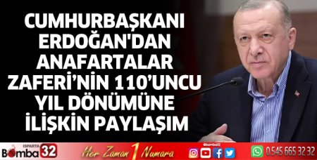 Cumhurbaşkanı Erdoğan'dan Anafartalar Zaferi paylaşımı