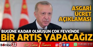 Cumhurbaşkanı Erdoğan'dan Asgari Ücret açıklaması