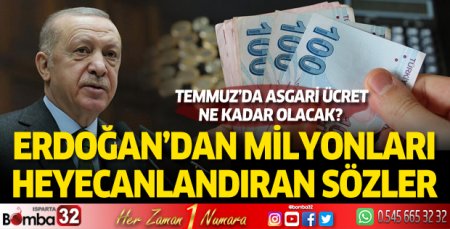 Cumhurbaşkanı Erdoğan'dan asgari ücretlileri heyecanlandıran sözler