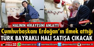 CUMHURBAŞKANI ERDOĞAN'IN İLMEK ATTIĞI TÜRK BAYRAKLI HALI SATIŞA ÇIKACAK