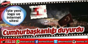 CUMHURBAŞKANLIĞI AÇIKLADI