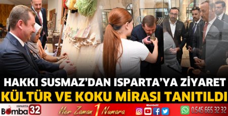 Cumhurbaşkanlığı Genel Sekreteri Hakkı Susmaz Isparta’da