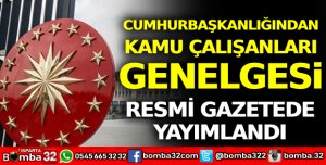 Cumhurbaşkanlığı'ndan 'kamu çalışanları' genelgesi