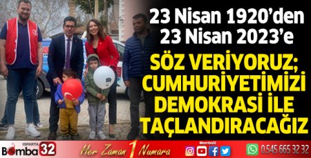 Cumhuriyetimizi Demokrasi ile Taçlandıracağız