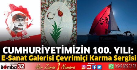 Cumhuriyetimizin 100. Yılı: E-Sanat Galerisi Çevrimiçi Karma Sergisi