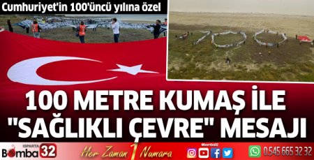 Cumhuriyet'in 100'üncü yıldönümünde sağlıklı çevre mesajı