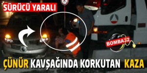ÇÜNÜR KAVŞAĞINDA 2 ARAÇ BİRBİRİNE GİRDİ