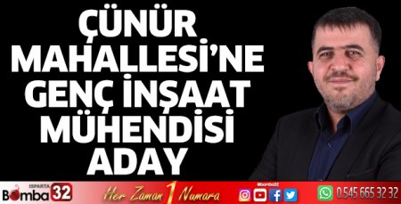Çünür Mahallesi’ne genç inşaat mühendisi aday