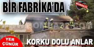 Çünürde Yangın paniği