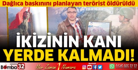 Dağlıca baskınını planlayan terörist öldürüldü