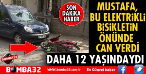DAHA 12 YAŞINDAYDI FECİ KAZADA CAN VERDİ
