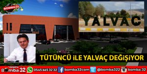DAHA GÜZEL YALVAÇ İÇİN ÇALIŞMALAR DEVAM EDİYOR