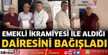 Dairesini bağışladı