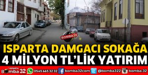 DAMGACI SOKAĞA 4 MİLYON TL YATIRIM MÜJDESİ