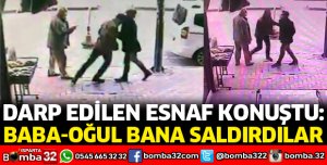 DARP EDİLEN ESNAF O ANLARI ANLATTI