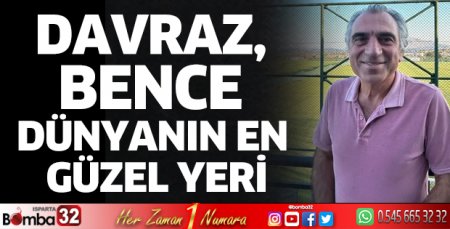 Davraz, bence dünyanın en güzel yeri