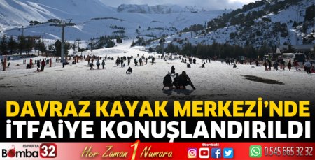 Davraz Kayak Merkezi’nde itfaiye konuşlandırıldı