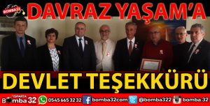 DAVRAZ YAŞAM HASTANESİNE DEVLET TEŞEKKÜRÜ