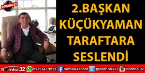 DAVRAZSPOR 2. BAŞKANI TARAFTARA SESLENDİ