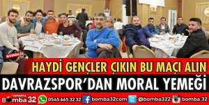 DAVRAZSPOR'DA MORALLER YERİNDE
