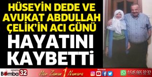 DEDE AİLSEİNİN ACI GÜNÜ