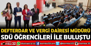 DEFTERDAR VE VERGİ DAİRESİ MÜDÜRÜ ÖĞRENCİLERLE BULUŞTU