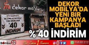 Dekor Mobilya'da yeni bir kampanya başladı