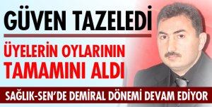 DEMİRALAY GÜVEN TAZELEDİ